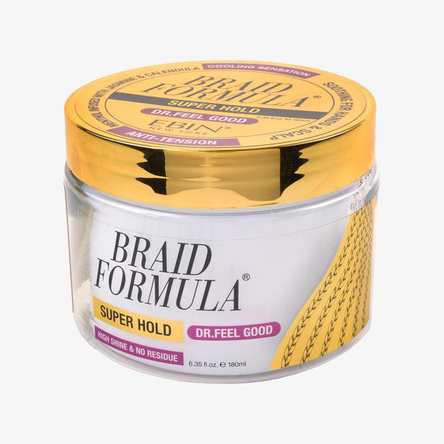 EBIN New York Braid Formula Dr. Feel Good 6.35oz